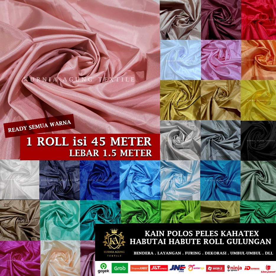 Kain Peles Roll Palace Kahatex Furing Abutai Silk Kain Gulungan Polos Rollan Grosir Bahan Dekorasi Murah Mengkilap 45 Meter x Lebar 150cm bahan