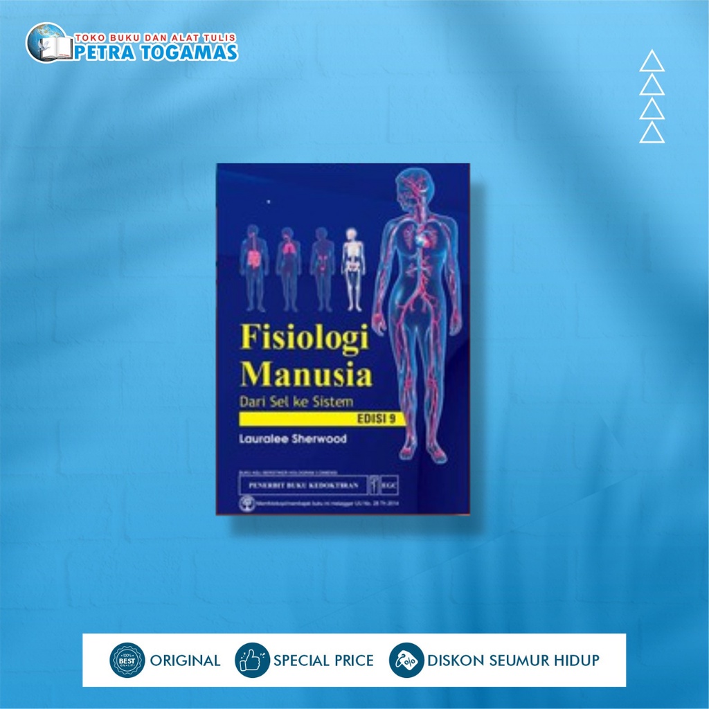FISIOLOGI MANUSIA DARI SEL KE SISTEM ED. 09 [HC] by LAURALEE SHERWOOD
