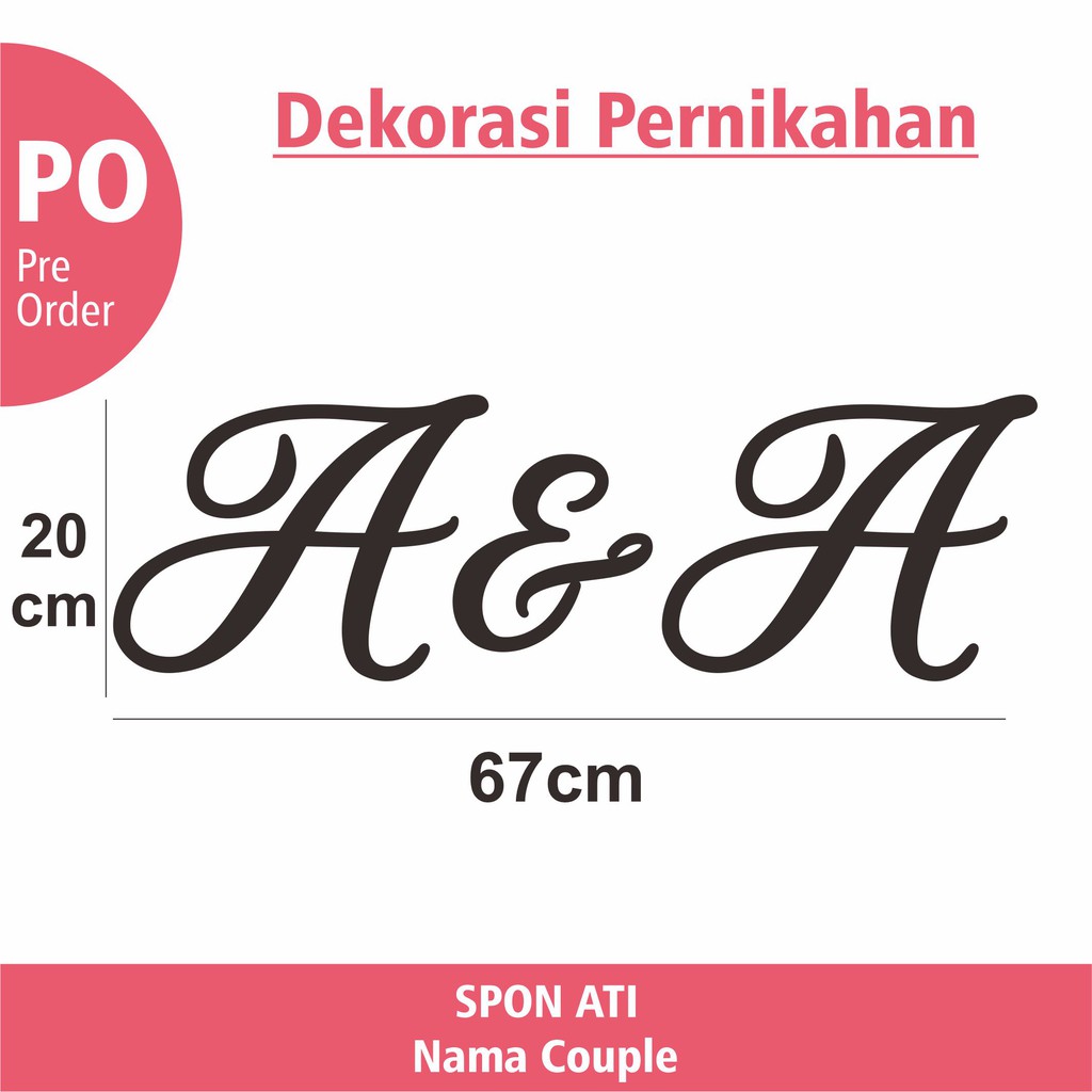 NAMA COUPLE DEKORASI BACKDROP PERNIKAHAN LAMARAN Bahan Spon Ati 1cm