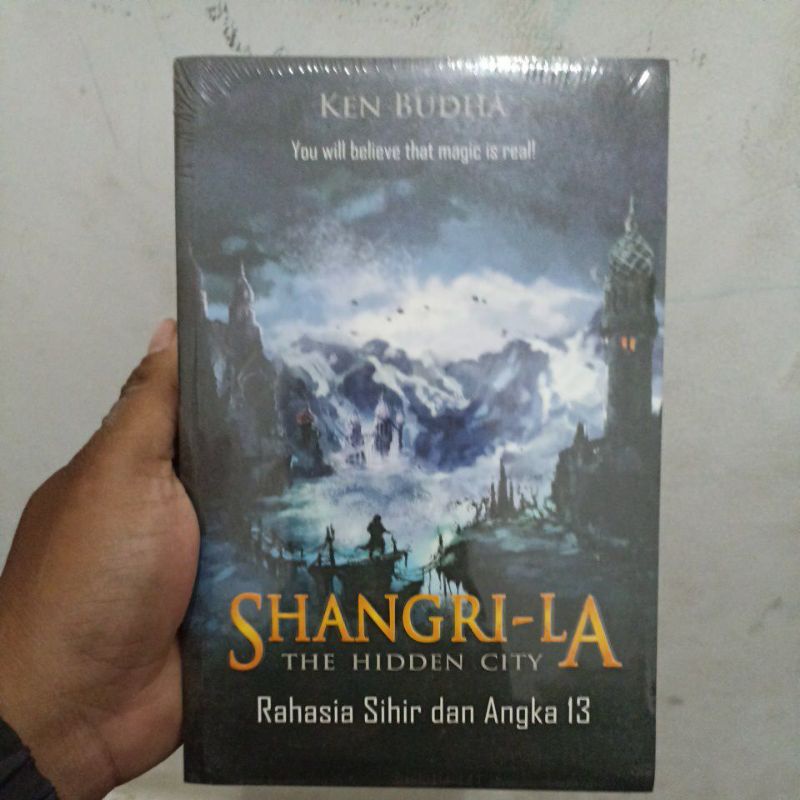 SHANGRI-LA (THE HIDDEN CITY): RAHASIA SIHIR DAN ANGKA 13