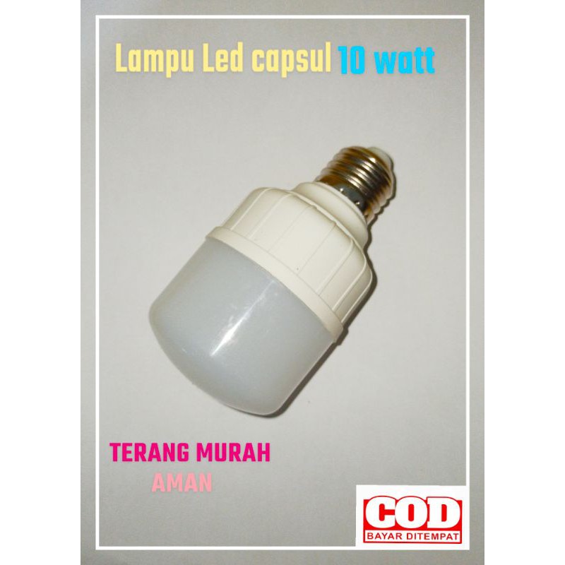 Lampu Led 10watt /Bohlam Led 10w model Capsule 10watt