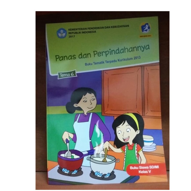 Tematik kelas 5 Tema 6 - Panas dan Perpindahannya