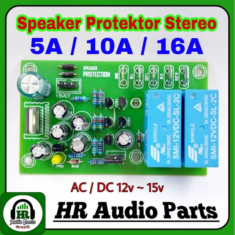 Kit Speaker Protektor Stereo 5A / 10A / 16A DC12V AC or DC 12 ~ 15v