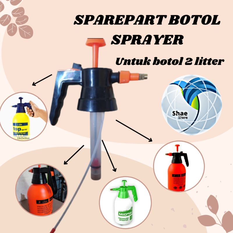 BOTOL SPRAYER 2 LITER SPAREPART KEPALA SEMPROTAN 2 LITER TERMURAH SHAESTORE15