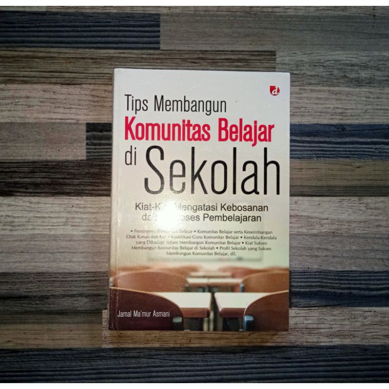 

TIPS MEMBANGUN KOMUNITAS BELAJAR DI SEKOLAH