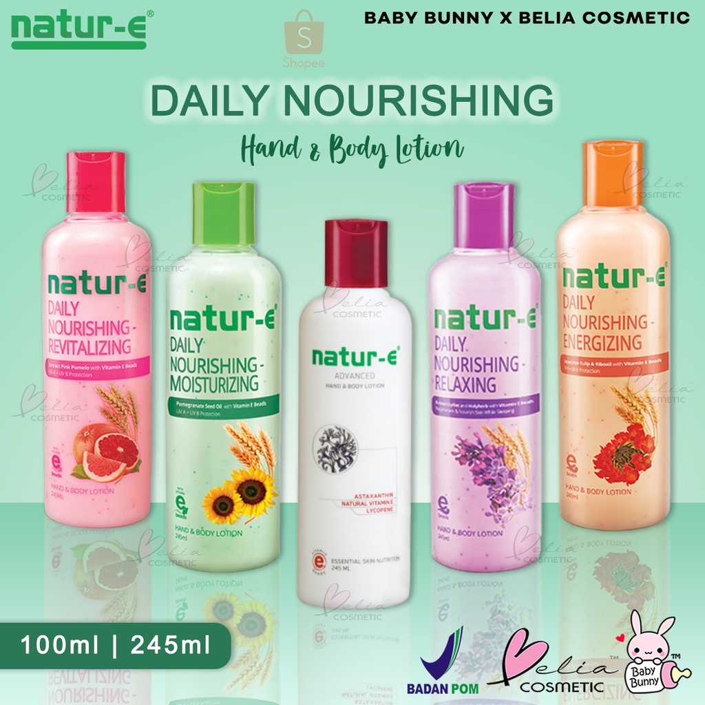 ❤ BELIA ❤ NATUR E Daily Nourishing Moisturishing | Energizing | Revitalizing | Advanced | Hand &amp; Body Lotion | 100ml 245ml | BPOM