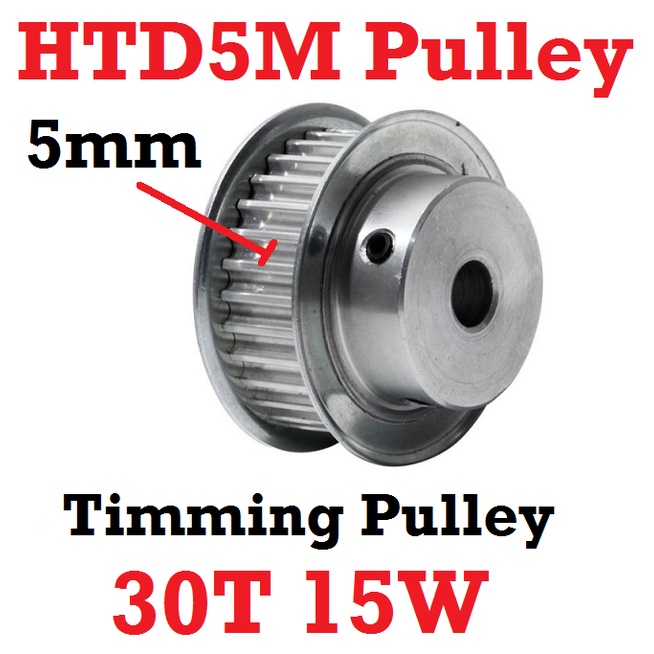 [HAEBOT] HTD5M Pulley Timing 30T W15 Bore 8 10 Puley Pully CNC 15mm Gear Aluminium Pitch 5mm Aktuator Slider Router Mekanik 30 Teeth Gigi