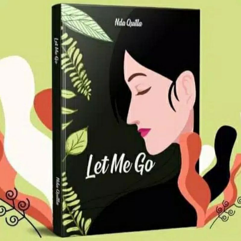 READY Let Me Go by Nda Quilla