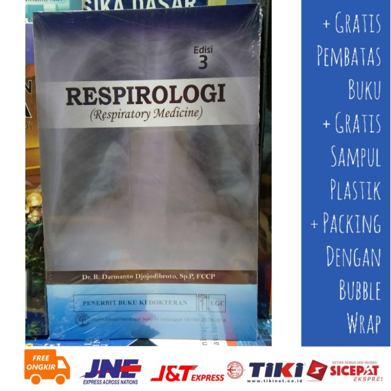 Respirologi Edisi 3 - Dasmanto Djojodibroto (Original)