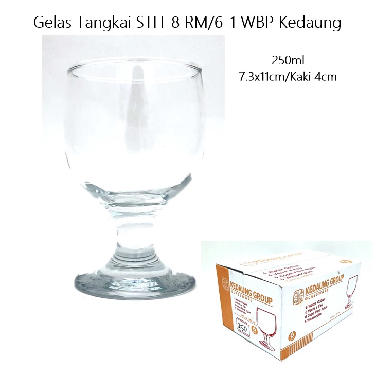 Gelas Tangkai/Gelas Kaki Kedaung STH-8 RM/6-1 225ml/SHT-9ST 315ml/STH-11ST 225ml