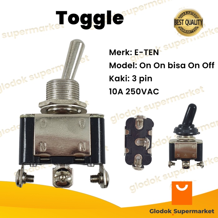 Toggle Switch 3 Pin On OFF E-TEN Saklar Togle Kaki 3p 10A On On