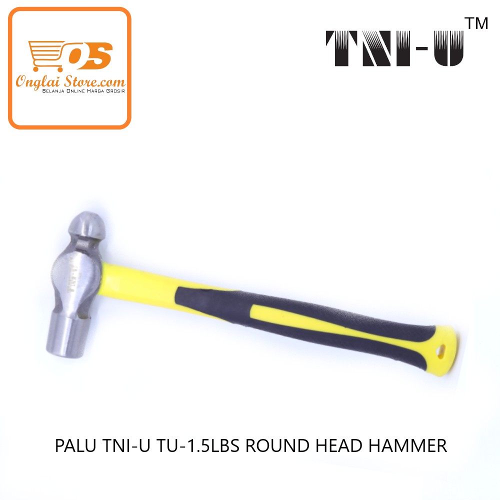 PALU TNI-U TU-1.5LBS  ROUND HEAD HAMMER  (HARGA SPESIAL)