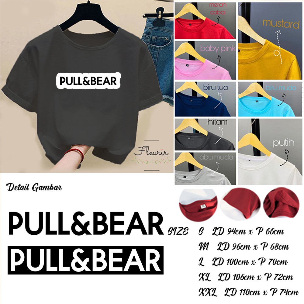 FLEURIR - KAOS PULL N BEAR WANITA DEWASA LENGAN PENDEK TUMBLR TEE UNISEX