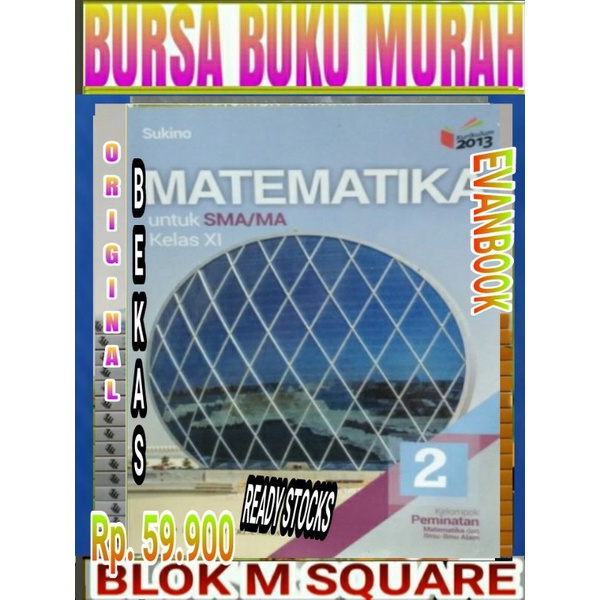 

Buku matematika untuk kelas 3 XI 12 kelompok peminatan matematika dan ilmu-ilmu alam K13 edisi revisi Erlangga