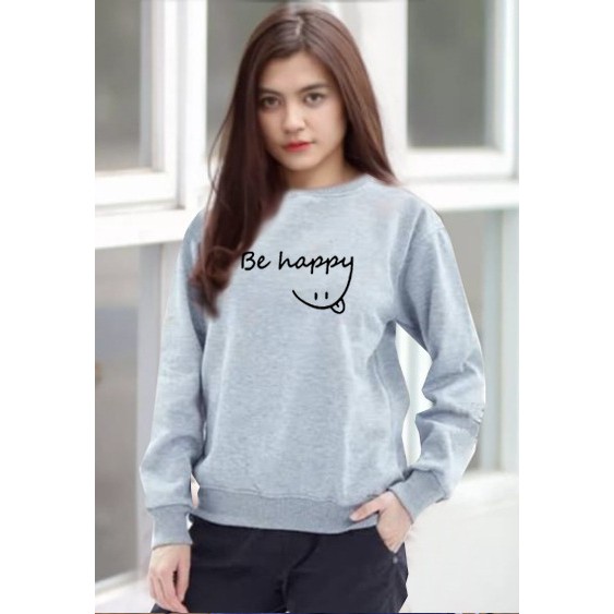 Kaos Lengan Panjang BE HAPPY / Kaos Sweatshirt / Atasan Wanita / Atasan Wanita Lengan Panjang