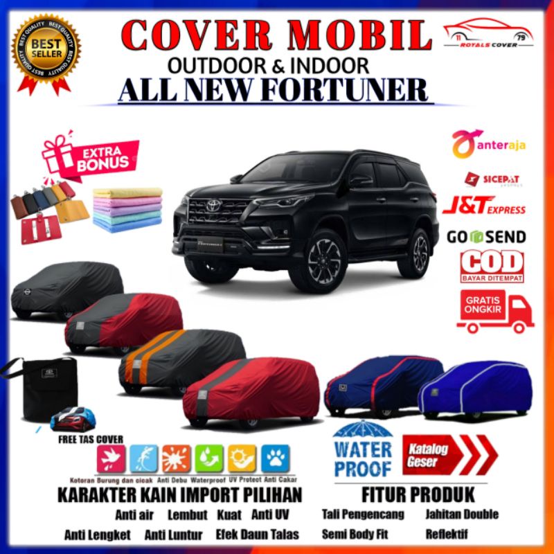 Cover Mobil Toyota FORTUNER VRZ / Sarung Mobil ALL NEW FORTUNER SRZ / Mantol Pelindung Waterproof