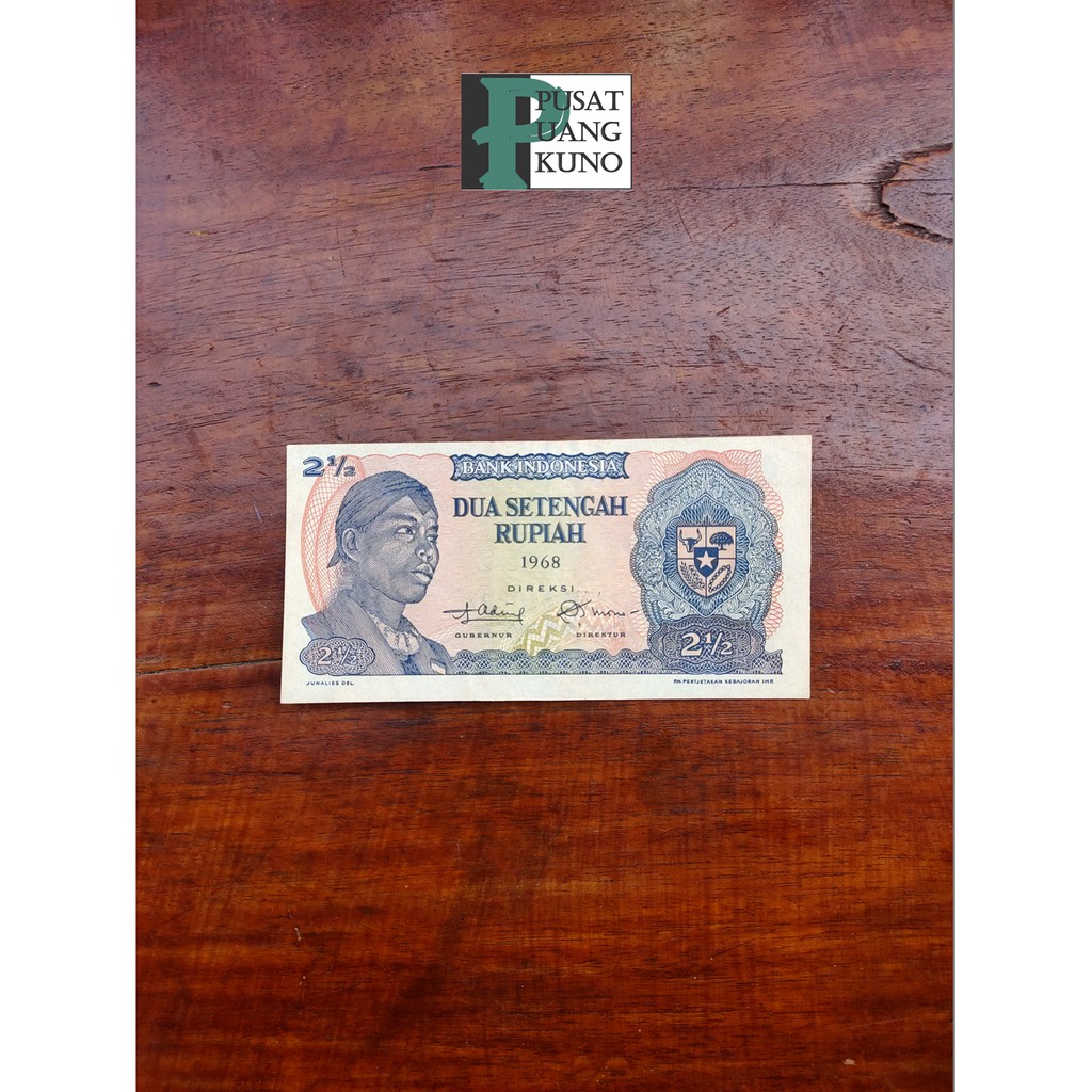 Uang Kertas Kuno 2 1/2 (Dua Setengah) Rupiah tahun 1968 Sudirman