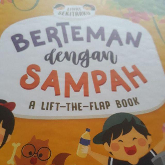 Lihat Sekitarku: Berteman Dengan Sampah