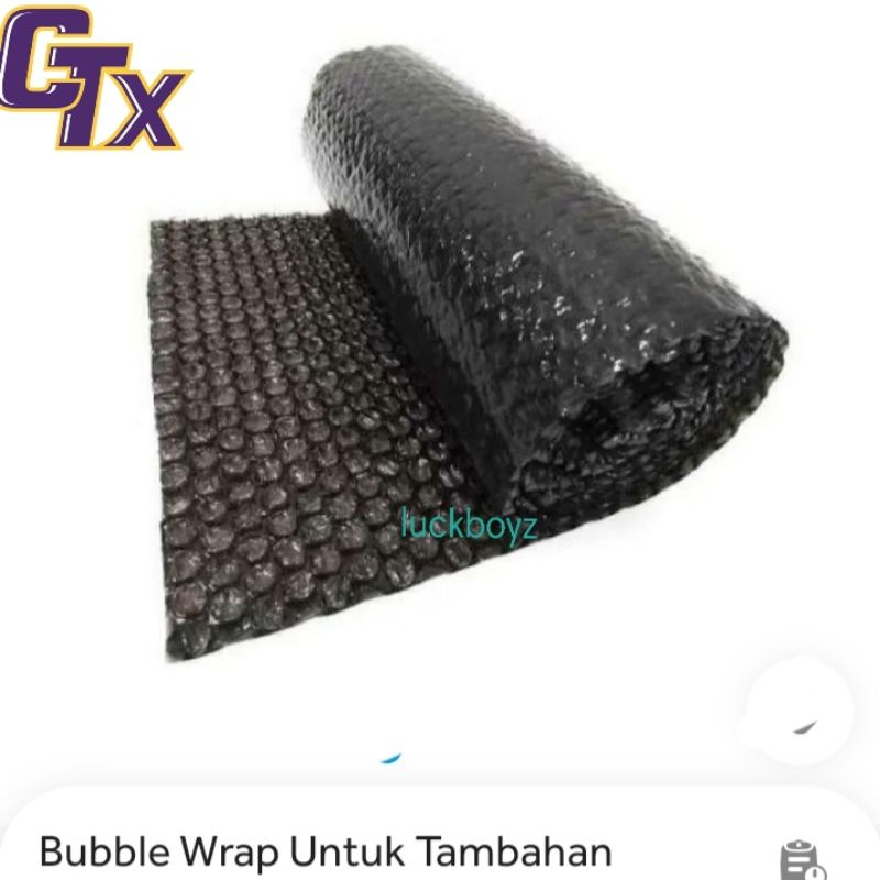 

Buble Wrap Tambahan.