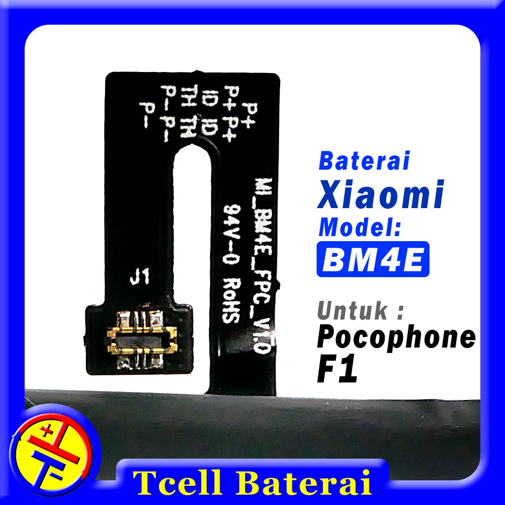 Baterai Xiaomi Pocophone F1 BM4E Rakkipanda batre BM-4E Poco F1 batere original