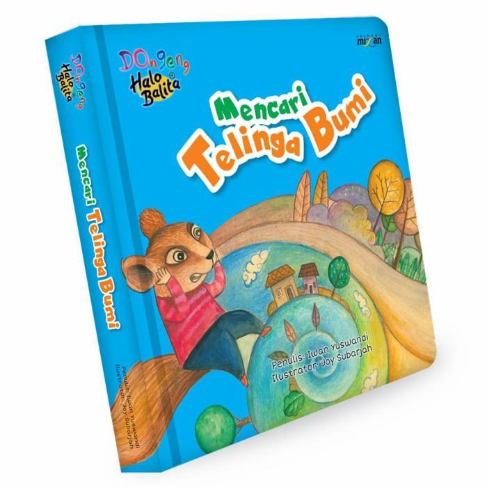 

BBW DONGENG HALO BALITA MENCARI TELINGA BUMI BOARDBOOK Best Seller