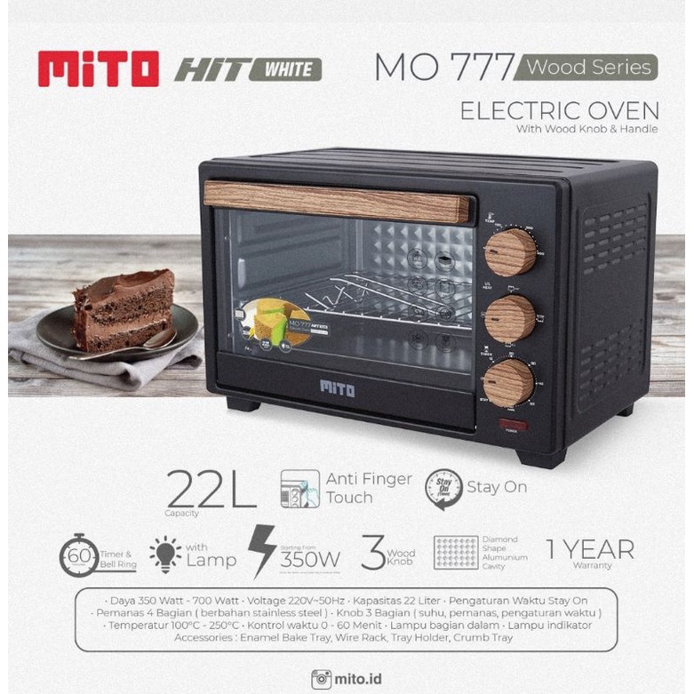 OVEN MITO MITOCHIBA TERBARU MO 777 HIT WOOD SERIES/GAGANG KAYU KAPASITAS 22 LITER LOW 350 WATT MURAH GARANSI RESMI