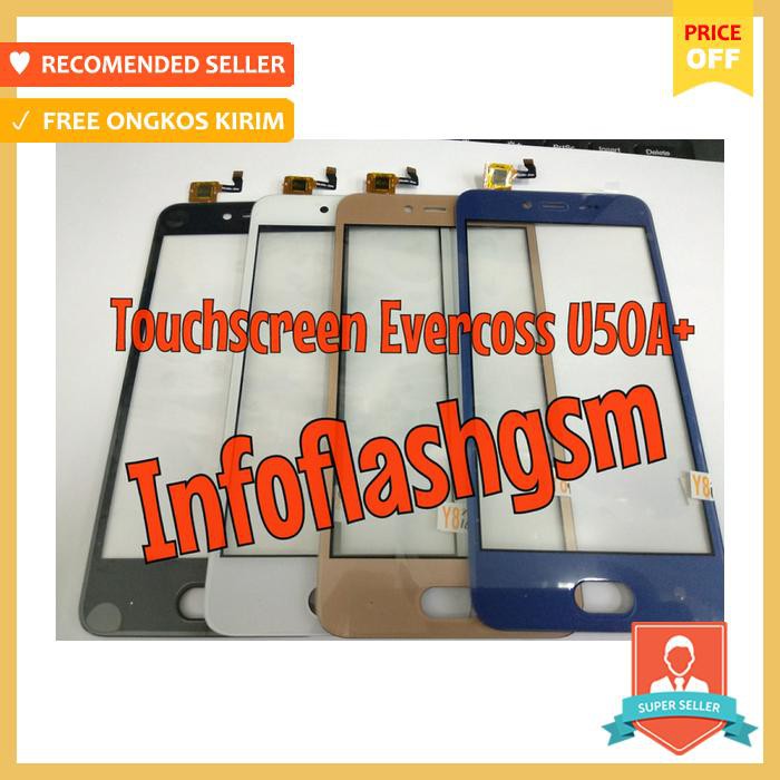 TOUCHSCREEN EVERCOSS CROSS U50A PLUS U50A+ ORIGINAL