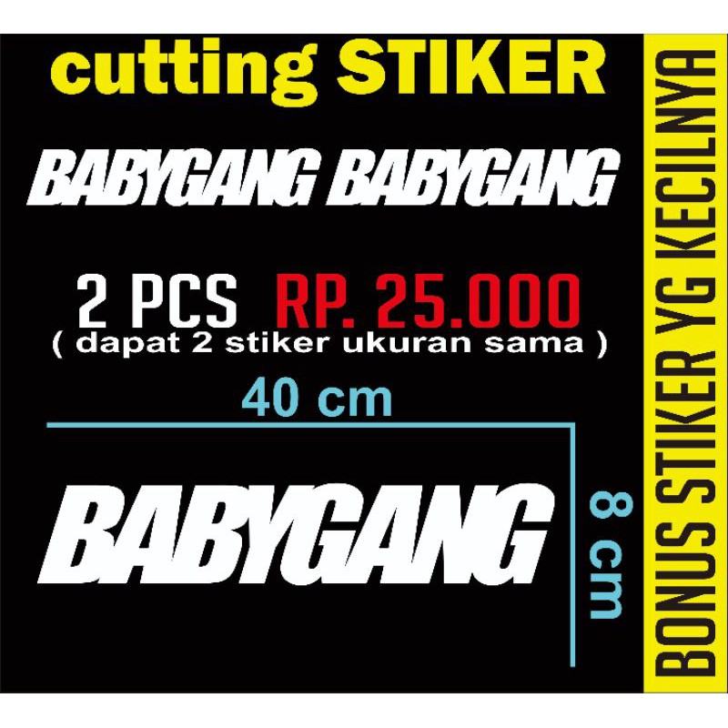 

cutting stiker BABYGANG