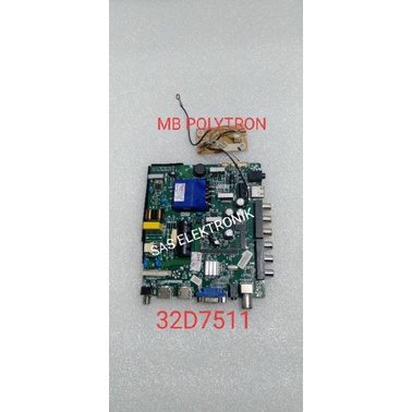 MB MOTHERBOARD MAINBOARD MESIN TV LED POLYTRON 32 INCH PLD-32D7511 PLD32T7511