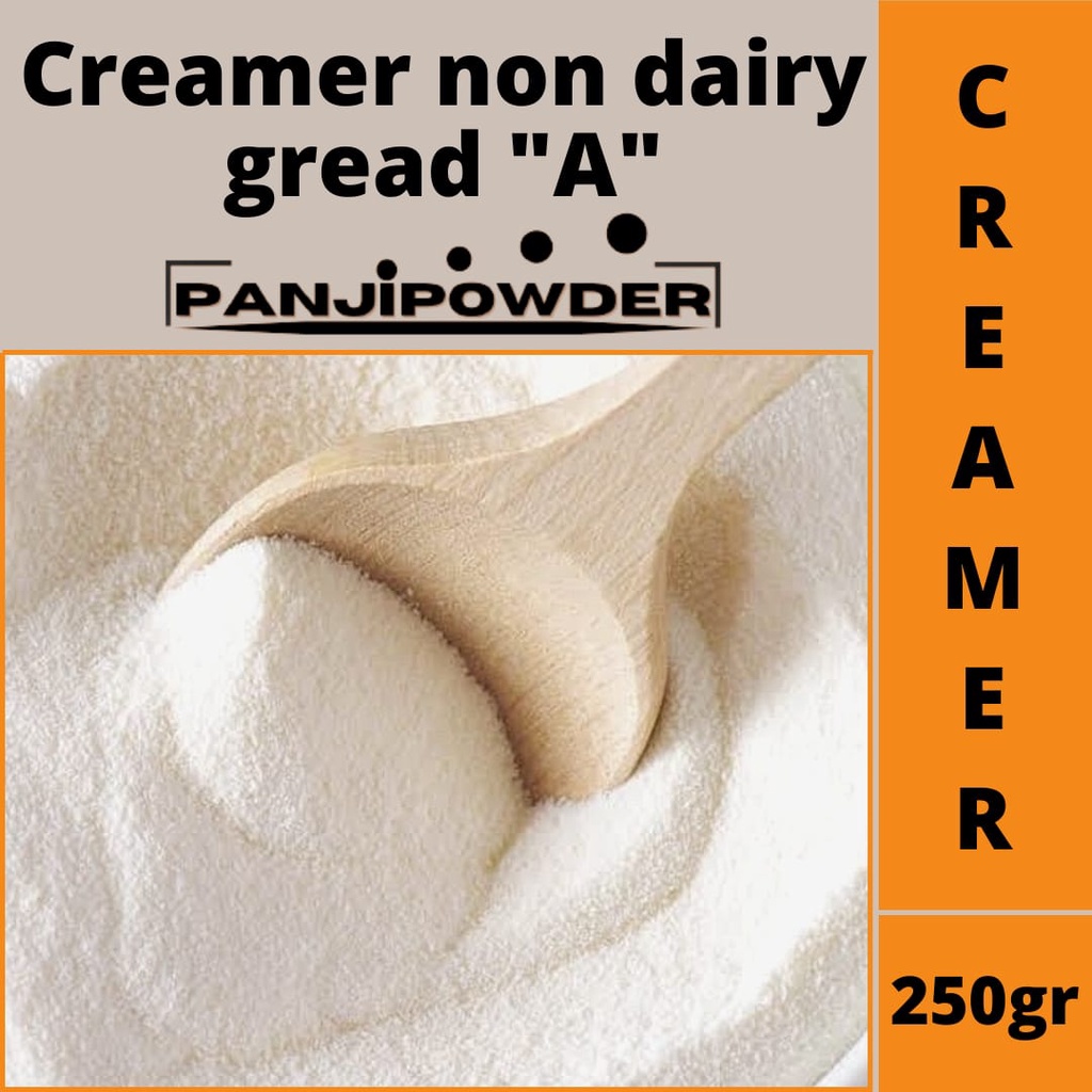 CREAMER BUBUK KEMASAN 250GRAM BUBUK KRIMER NON DAIRY 250GRAM SUSU BUBUK CREAMER GREAD A 250GRAM