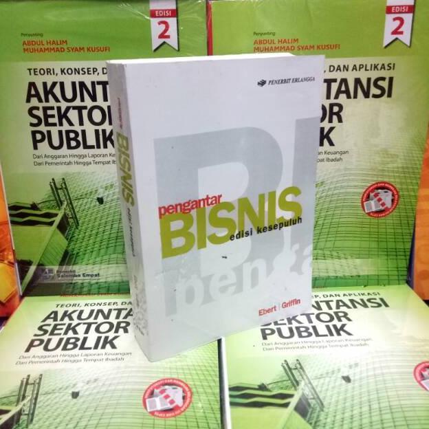 Buku Pengantar Bisnis Edisi 10 Ebert Griffin