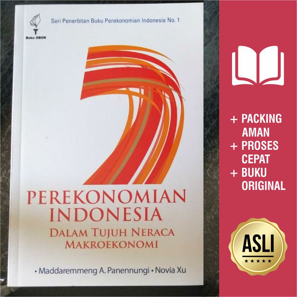 Perekonomian Indonesia Dalam Tujuh Neraca Makroekonomi Seri 1 - YOI