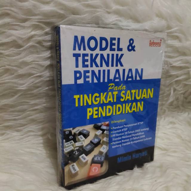 

Model teknik penilaian pada tingkat satuan pendidikan