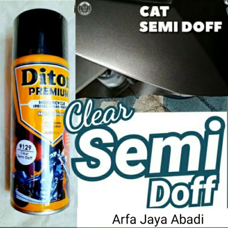 Pilok Pylox Pilox Diton Premium Clear Semi Doff 9129 Anti Gores 400 CC Cat Semprot Diton Premium Cle