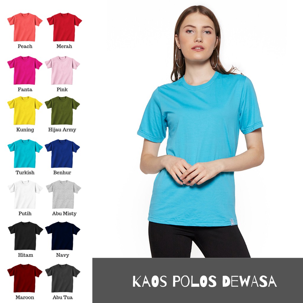 Baju Kaos T shirt Polos Laki laki Perempuan Dewasa UNISEX Baju Kaos T shirt Polos Laki laki Perempuan Dewasa UNISEX
