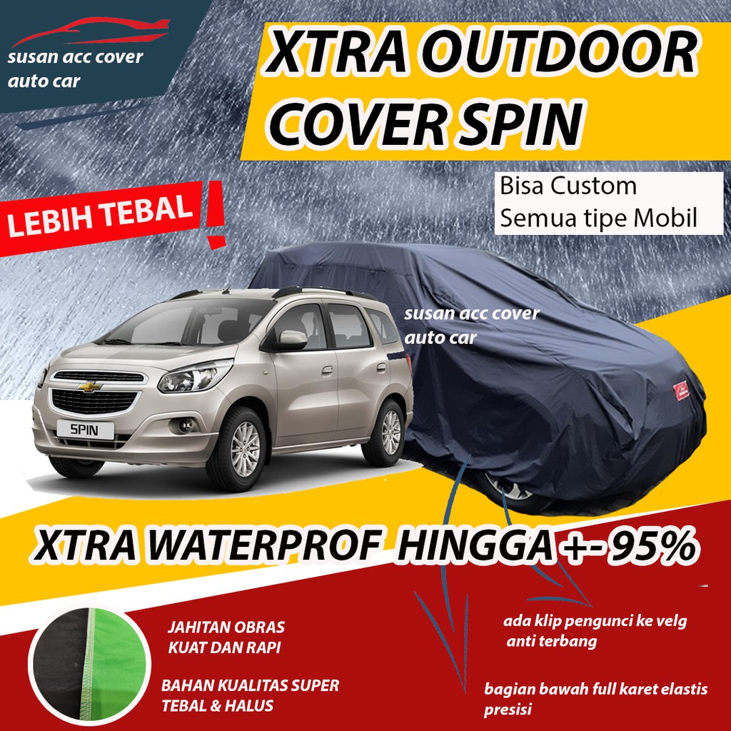 XTRA OUTDOOR Body Cover Mobil Spin Sarung Mobil Spin/Chevrolet Spin/ spin chevrolet Waterproof
