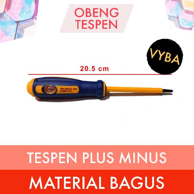 Tespen - Tes pen  - Testpen - Obeng Tespen Plus Minus 20.5cm VYBA