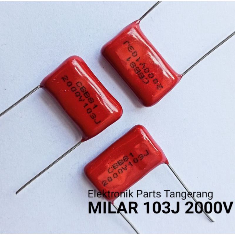 CAPACITOR MILAR 103J 2000V 103J 2000V CAPASITOR MYLAR CBB 103J 2000V KAPASITOR MILAR 103J 2000V KAPA