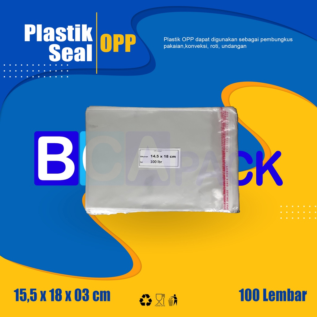 

PLASTIK SEAL OPP UKURAN 14.5 X 18 X 03 - PLASTIK KEMASAN BENING ISI 100 LEMBAR