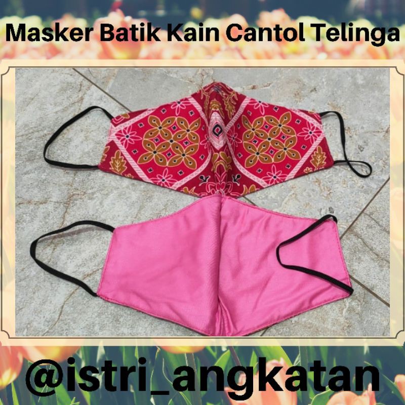 Masker Batik Kain Cantol Telinga