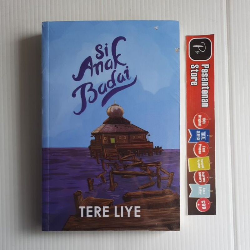 BUKU ORIGINAL SERIAL ANAK MAMAK NOVEL TERE LIYE SERI ANAK SI ANAK PINTAR SI ANAK PEMBERANI SI ANAK BADAI SI ANAK PELANGI SI ANAK CAHAYA SI ANAK SAVANA SI ANAK SPESIAL SI ANAK KUAT SABAK GRIP REPUBLIKA-Si Anak Badai