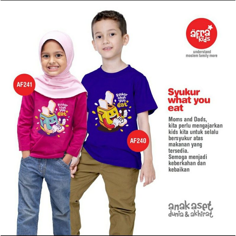 SALE Kaos Afrakids AF240 &quot;Syukur What You Eat&quot; Lengan Pendek