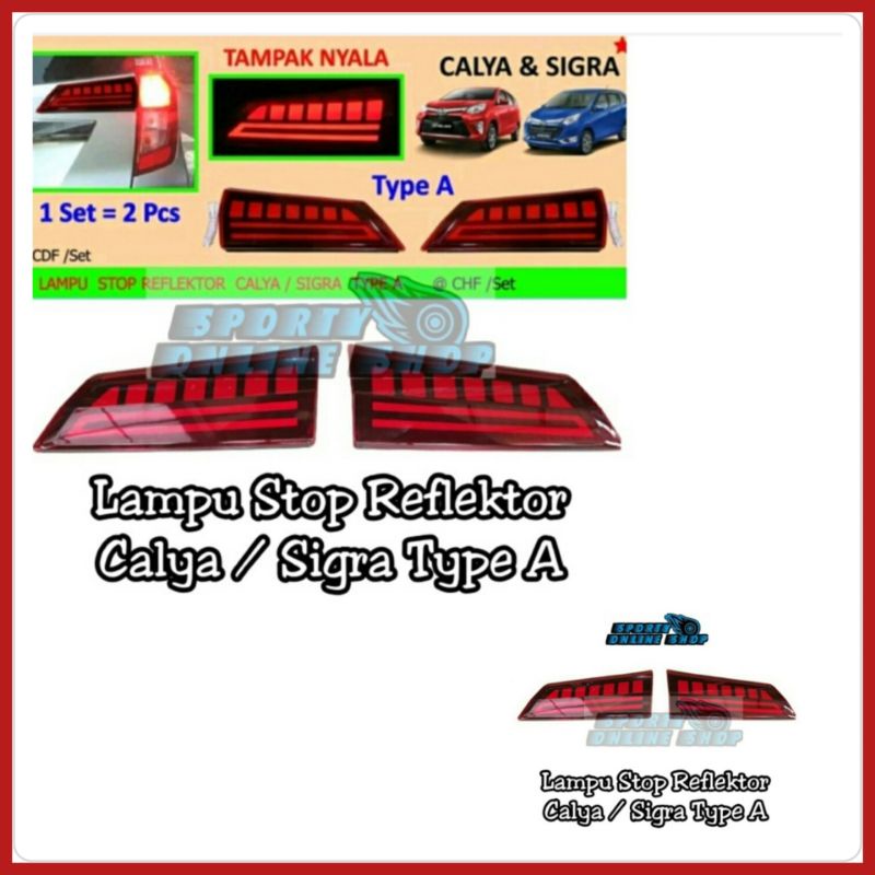 Lampu Stop Reflektor Calya / Sigra Type A