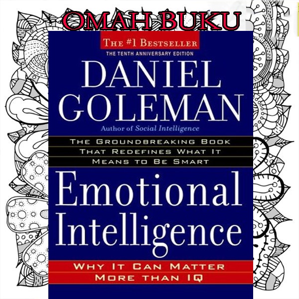 Emotional Intelligence By Daniel Goleman