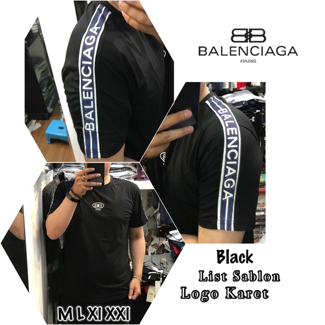Kaos Balenciaga List Lengan Pendek import ada 3 warna Uk M L Xl XXl