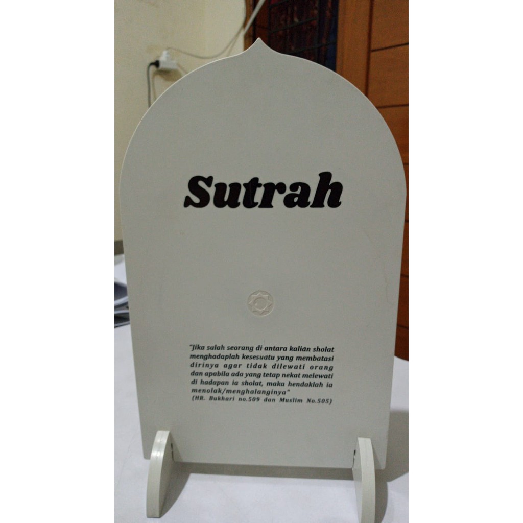 

SUTRAH - SUTROH Pembatas sholat