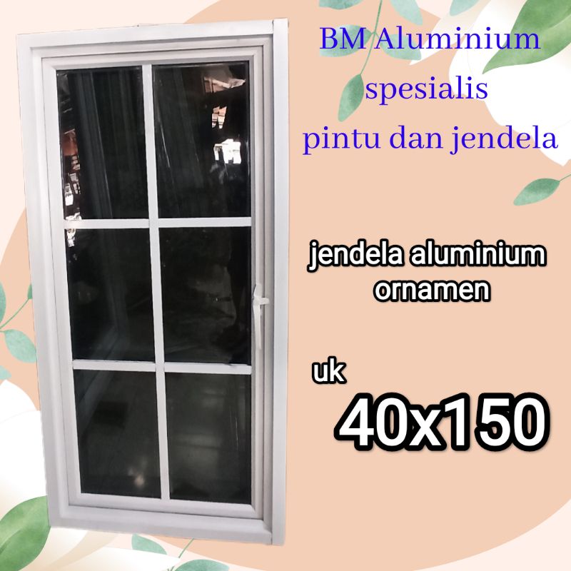 jendela aluminium 40x150 ornamen casement