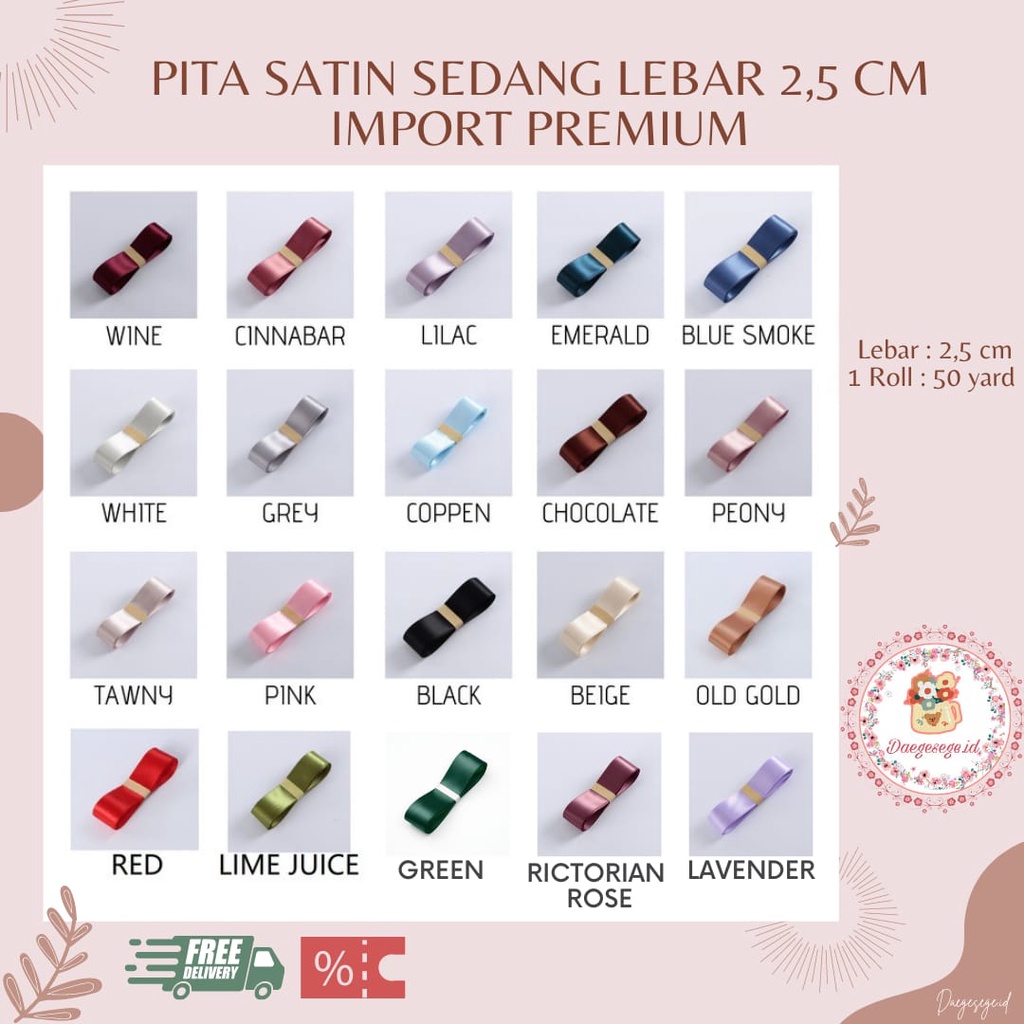 

[1 ROLL] PITA SATIN IMPORT SEDANG LEBAR 2.5CM PREMIUM | PITA KADO GIFT PITA BUKET BUNGA DEKORASI PITA FLOWER WRAP