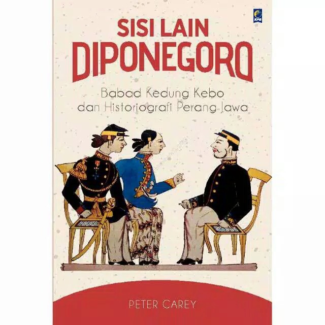 Sisi lain diponegoro by peter carey