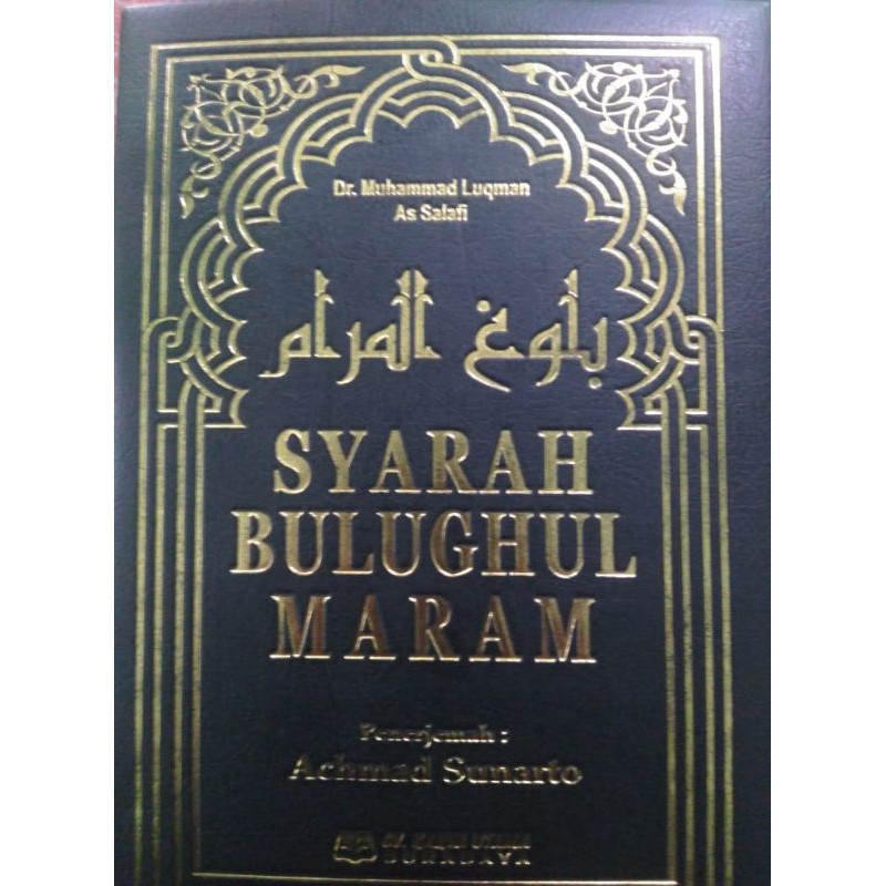 SYARAH BULUGHUL MARAM